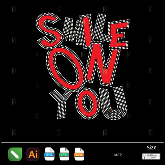 Smile On You Bold Text Rhinestone – Premium Rhinestone Design by Rhinestone1