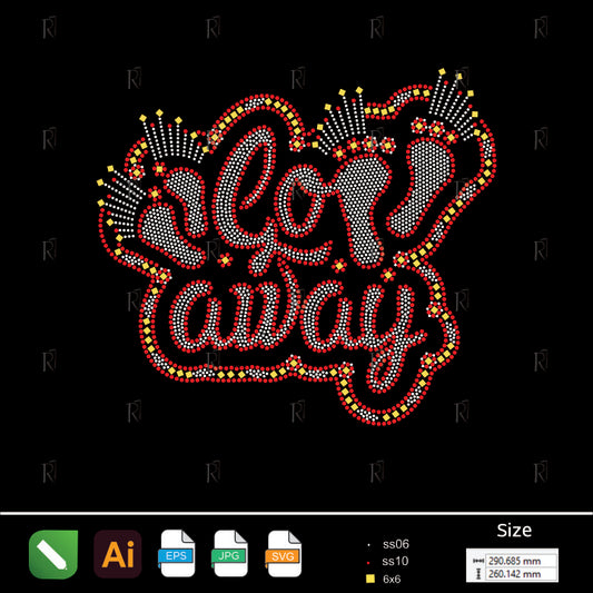 Go Away Rhinestone Script – Premium Rhinestone Design by Rhinestone1