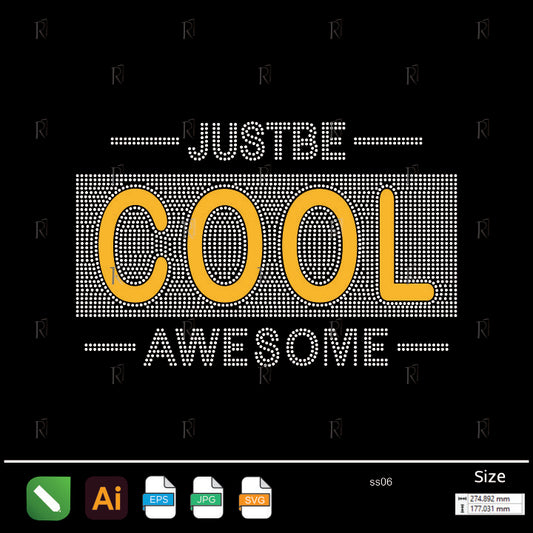 Just Be Cool Awesome Rhinestone – Premium Rhinestone Design by Rhinestone1